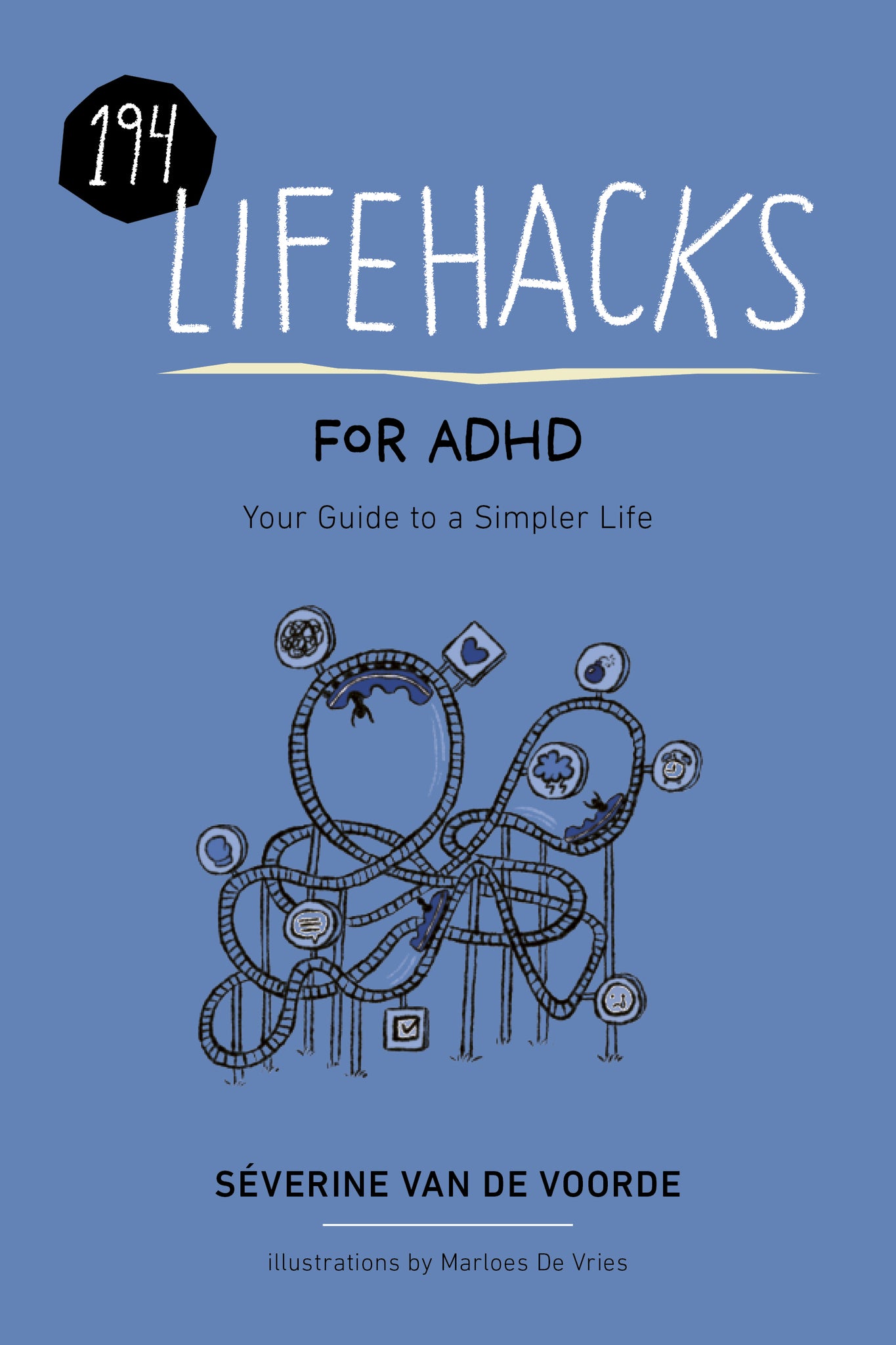 Cover image for 194 Lifehacks for ADHD ISBN 9781963367867